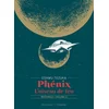 Image de Phénix l'oiseau de feu - Tome 03 - édition prestige