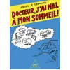 Image de Docteur, j'ai mal à mon sommeil