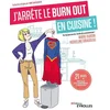 Image de J'arrête le burn out en cuisine !