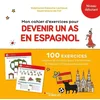 Image de Mon cahier d'exercices pour devenir un as en espagnol