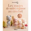 Image de Les contes de notre enfance au crochet
