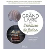 Image de Le grand livre de l'écriture de fiction
