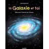 Image de La galaxie et toi