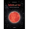 Image de Mars et toi - découvre la planète rouge