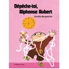 Image de Dépêche-toi, alphonse aubert
