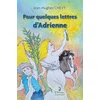 Image de Pour quelques lettres d'adrienne