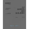 Image de La maison des maladies