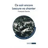 Image de Ce soir encore lescure va chanter