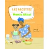Image de Les recettes de mamie akissi