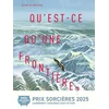 Image de Qu'est-ce qu'une frontière ?