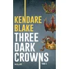 Image de Three dark crowns