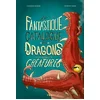 Image de Le fantastique catalogue des dragons et autres créatures