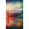 Image de La caverne occidentale