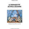 Image de Le dernier été de paul cézanne