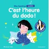 Image de Mes histoires signées - c'est l'heure du dodo