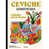 Image de Les recettes culte - ceviche - cuisine péruvienne