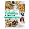 Image de Les dîners gourmands pour ma tribu