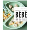 Image de Les petits marabout - mes recettes pour bébé
