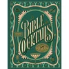 Image de La bible des cocktails - nouvelle édition 2025-2026
