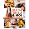 Image de Ma tribu & moi - recettes xxl économiques et 100% plaisir pour toute la famille