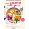 Image de Mes recettes collagène