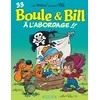 Image de Boule et Bill - Volume 33 - A l'abordage !!