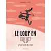 Image de Le loup en slip n'en fiche pas une