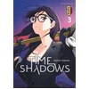 Image de Time shadows - Tome 3