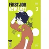 Image de First job new life ! - Tome 3