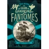 Image de Le club des chasseurs de fantômes - le navire des disparus