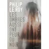 Image de Les ombres aussi ont peur du noir