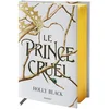Image de Le prince cruel - collector