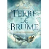 Image de Terre de brume - Tome 1, le sanctuaire des dieux