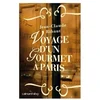 Image de Voyage d'un gourmet à paris