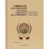 Image de 3 minutes pour comprendre 50 notions essentielles sur le whisky