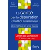 Image de La santé par la dépuration - l'équilibre acido-basique