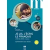 Image de Je lis, j'écris le français- livre de l'élève