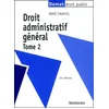Image de Droit administratif général - Tome 2