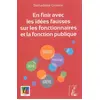 Image de En finir avec les idées fausses sur les fonctionnaires