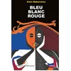Image de Bleu Blanc Rouge