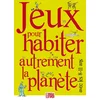Image de Jeux pour habiter autrement la planète