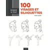 Image de Dessiner au trait 100 visages et silhouettes