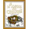Image de Je m'amuse avec cezanne