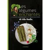 Image de Les legumes enchantes de leïla martin