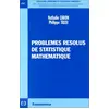 Image de Problèmes résolus de statistique mathématique