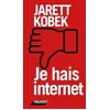 Image de Je hais internet
