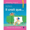Image de Il croit que...