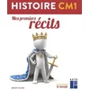 Image de Livret élève histoire cm1 - mes premiers récits