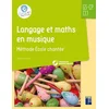 Image de Langage et maths en musique - méthode école chantée gs-cp-ce1+ cd rom