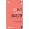 Image de Aider l'élève à comprendre la numération cycle 2 + téléchargement